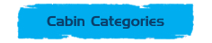 Cabin Categories
